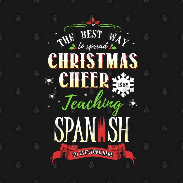 Christmas Cheer - Teaching Spanish Here by KsuAnn