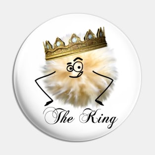 "The King" Fluff Ball Pin