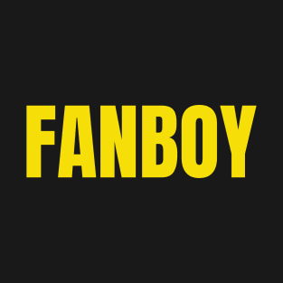 Fanboy T-Shirt