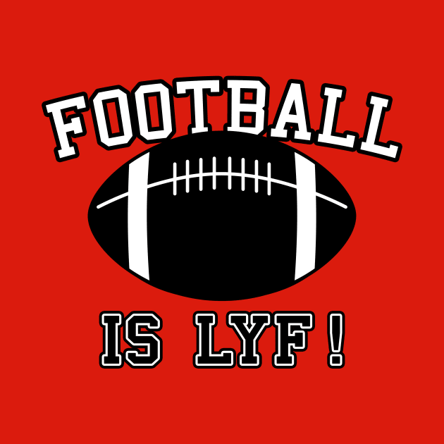 Football Lover Sports Fan Slogan Football Meme Gift For Football Lovers by Originals By Boggs