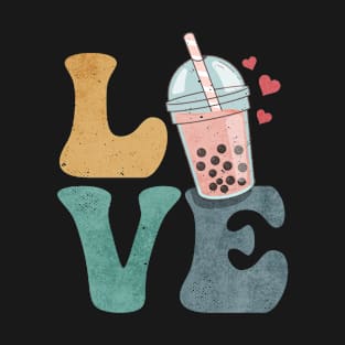 Boba Tea Bubble Tea Milk Tea LOVE T-Shirt