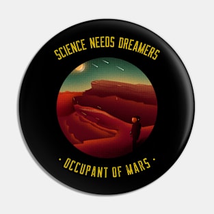 Mars Here We Come Pin