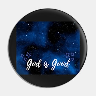 God is Good Pin