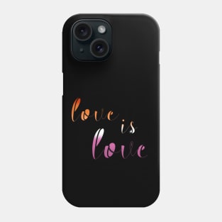 Love is Love - Lesbian Pride Phone Case