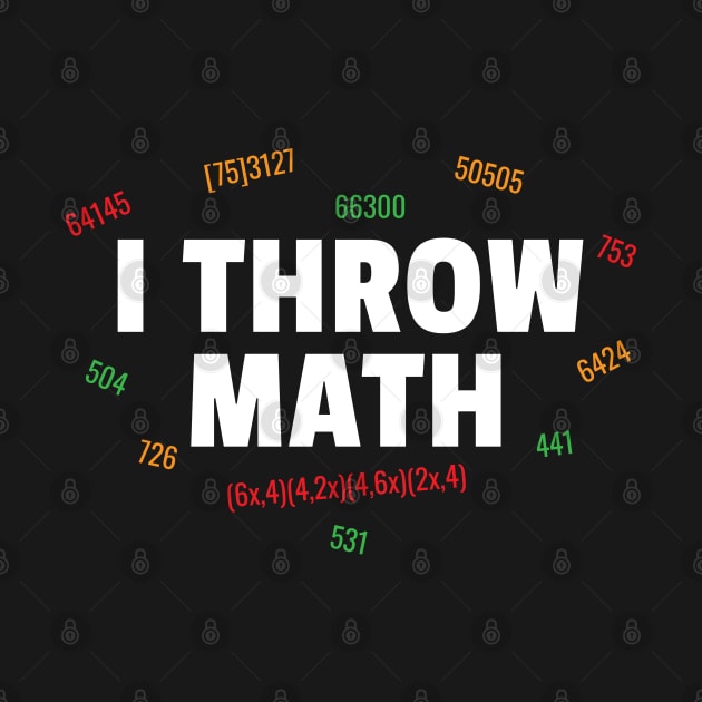 I Throw Math Juggling Siteswap by DnlDesigns
