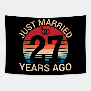 Just Married 27 Years Ago Husband Wife Married Anniversary Tapestry