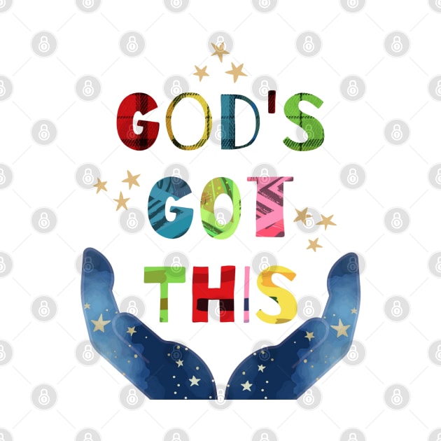 God's Got This by tracey