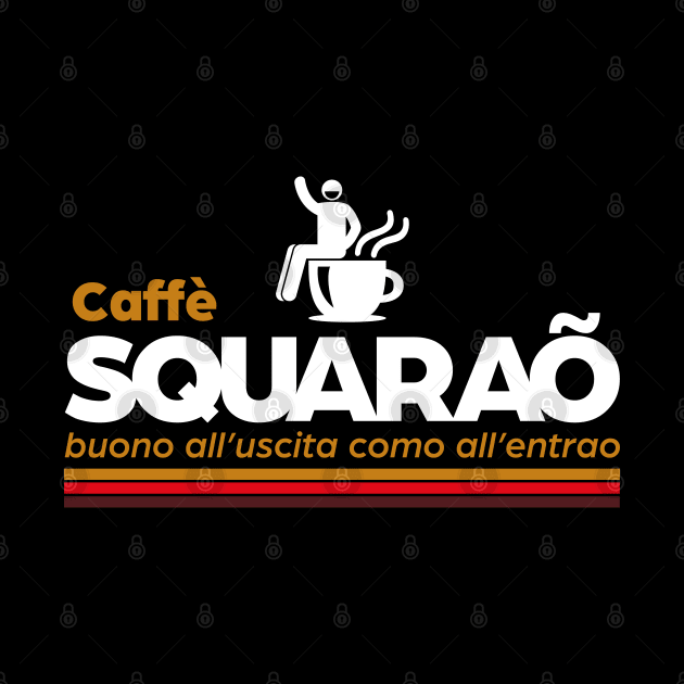 Caffè Squarao by Maxsomma