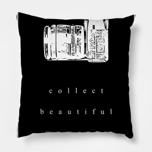 collect beautiful moments (White writing) Pillow