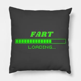 Fart loading Pillow