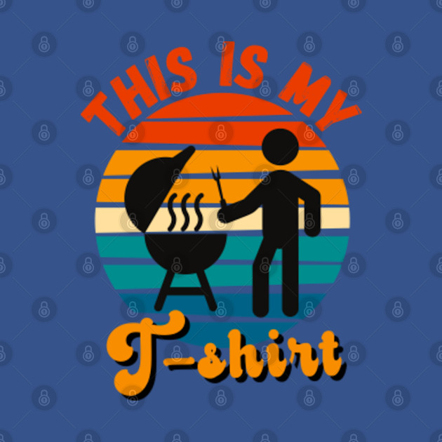 Discover This is my grill t-shirt - Meat Smoking - T-Shirt