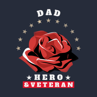 Dad Hero Veteran T-Shirt