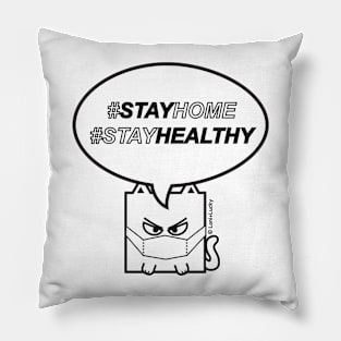 Loni, Stay Healthy Pillow