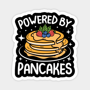 Powered By Pancakes Magnet