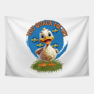 Funny cute Duck You Quack me up! Tapestry