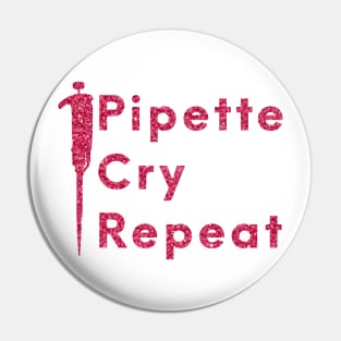 Pipette Cry Repeat PCR Pin