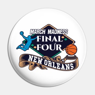 MARCH MADNESS FINAL FOUR | 2 SIDED Pin