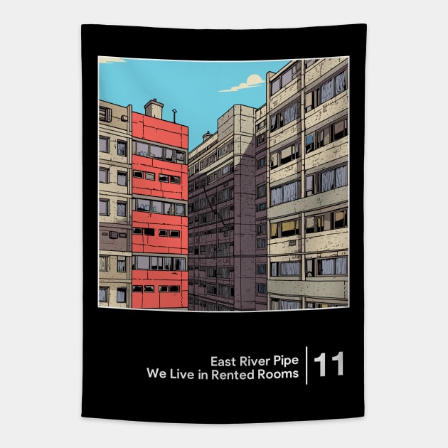 We Live in Rented Rooms - Minimalist Graphic Design Fan Artwork Tapestry by saudade