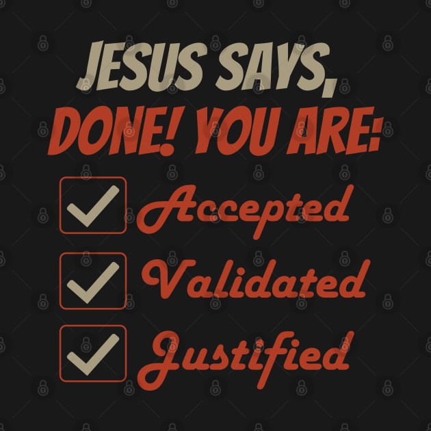 Jesus Says, Done! by CandD