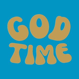 GOD TIME T-Shirt