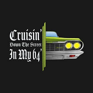 CRUSIN' DOWN THE STREET T-Shirt