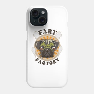 Fart factory Funny pug Phone Case