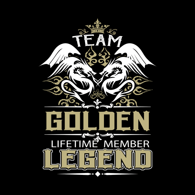 Golden Name T Shirt -  Team Golden Lifetime Member Legend Name Gift Item Tee by yalytkinyq