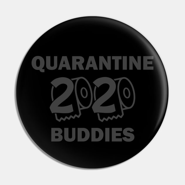 Quarantined 2020 Buddies Pin by Sabahmd