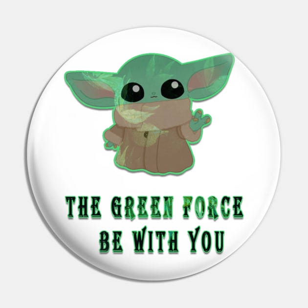 the green forse be with you Pin by fanidi