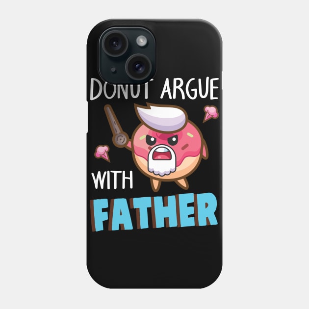 Pirate Donut Argue With Father Daddy Dad Papa Son Daughter Phone Case by joandraelliot