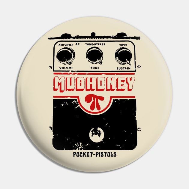 Mudhoney Effects Pin by sallygreyys