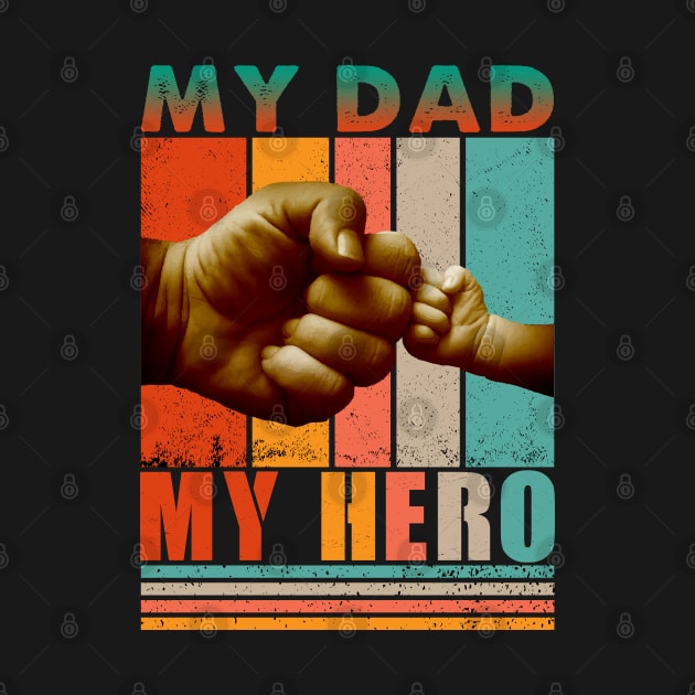 MY DAD MY HERO by remixer2020