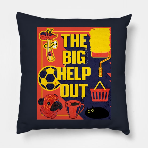 The Big Help Out Pillow by Inspired Saints