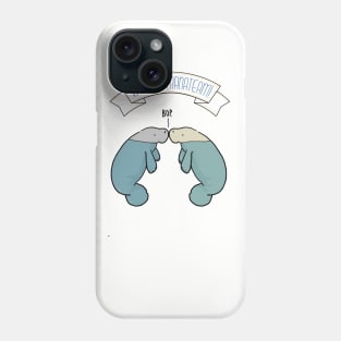 We're a manateam! manatee love and friendship Phone Case