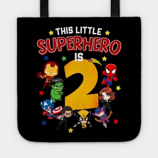 This Little Superhero Is 2 Birthday Superhero 2 Year Old Boy Tote