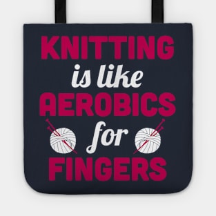 Knitting is like aerobics - for fingers (White) Tote