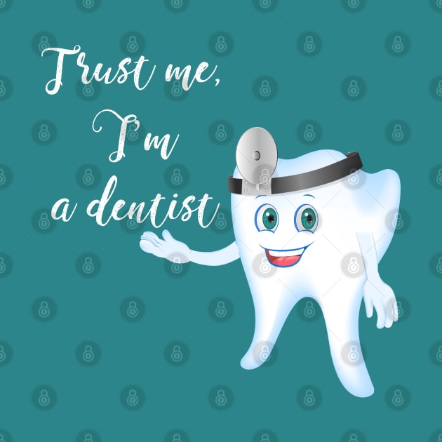 I'm a dentist by designbek