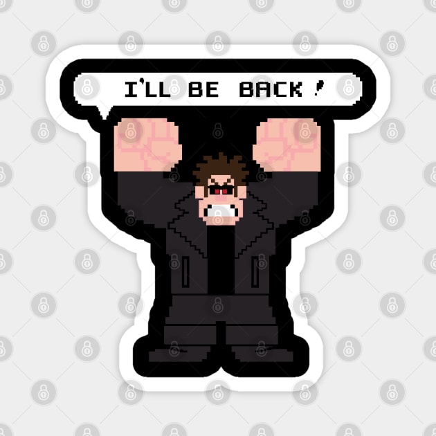 I'll Be Back! (Red Eyes) Magnet by Leidemer Illustration 