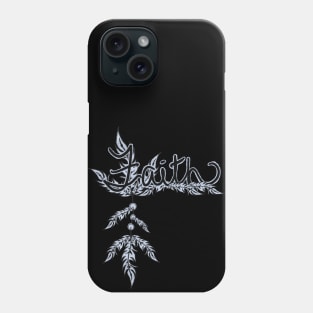 Faith Phone Case