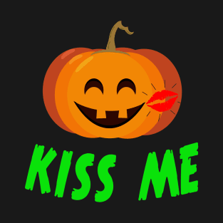 Halloween Pumpkin - Kiss Me T-Shirt