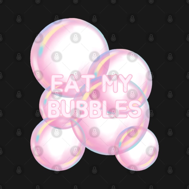 Eat my bubbles by AikoAthena