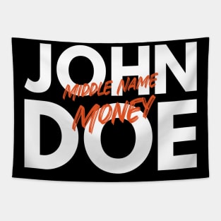 John Doe Middle Name Money Tapestry