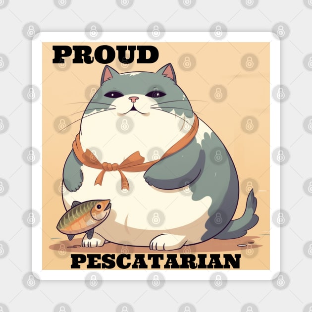 Proud Pescatarian Fat Cat and Fish Magnet by FrenArt