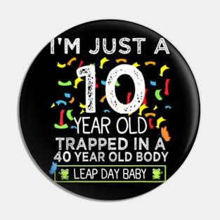 Leap Year Birthday Leap Day 40Th Birthday Party Pin