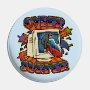 CYBER SURFER Pin