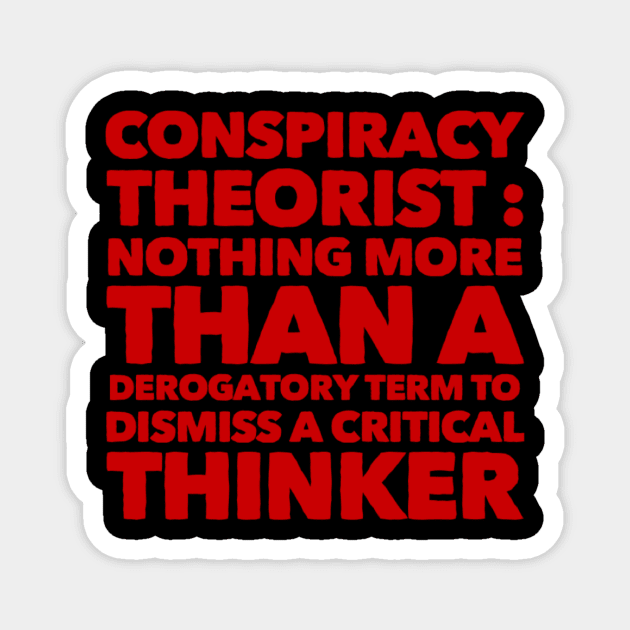 Critical thinker Magnet by MADMIKE CLOTHING