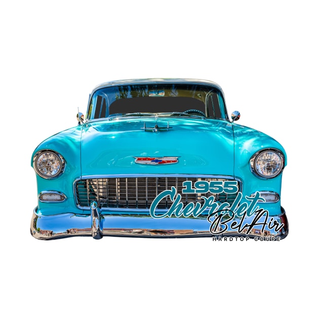 1955 Chevrolet Bel Air Hardtop Coupe by Gestalt Imagery