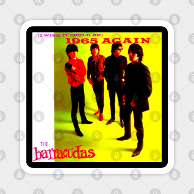 I Wish It Could Be 1965 Again Throwback Barracudas 1980 Magnet by AlternativeRewind