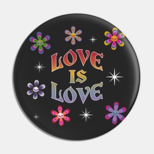 Love Is Love Pin