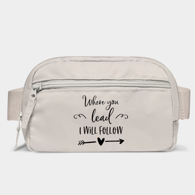 Where you lead I will follow by Stars Hollow Mercantile
